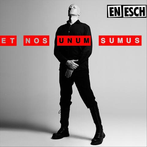 Et Nos Unum Sumus