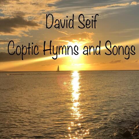 Coptic Hymns and Songs