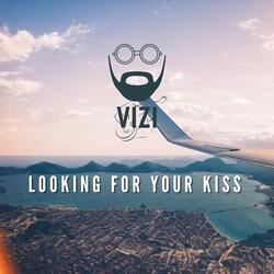 Looking for Your Kiss