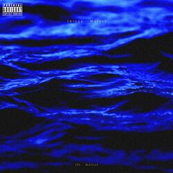 Water (feat. Malvs)
