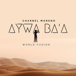 Aywa Ba'a (World Fusion)