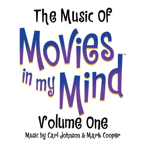 The Music of Movies in My Mind, Vol. 1