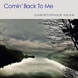 Comin' Back to Me