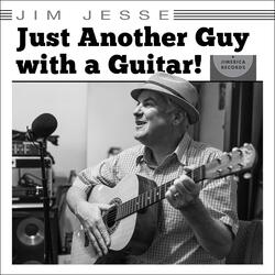 Just Another Guy with a Guitar