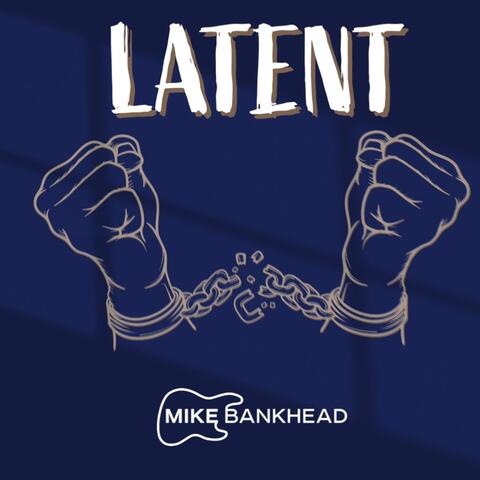Latent