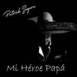 Mi Héroe Papá