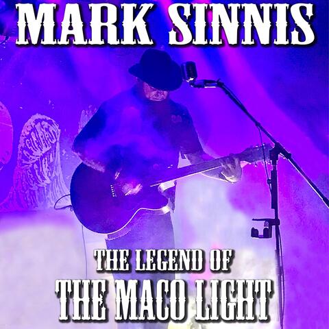 The Legend of the Maco Light