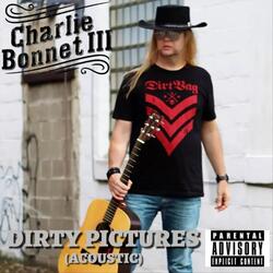 Dirty Pictures (Acoustic)