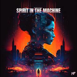 Spirit in the Machine