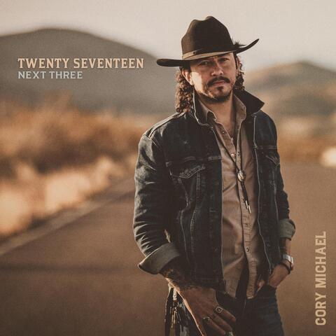 Twenty Seventeen (Next Three)