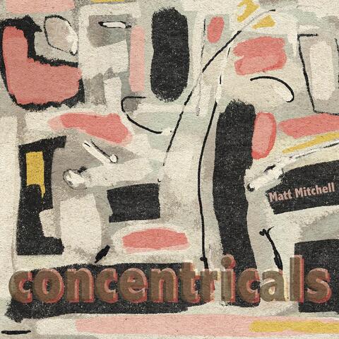 concentricals (feat. Ches Smith)