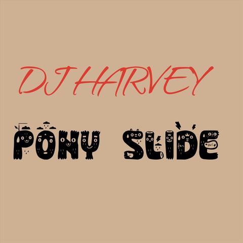 Pony Slide