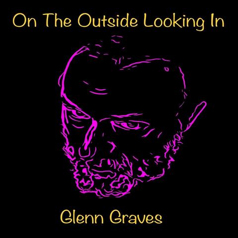 On The Outside Looking In
