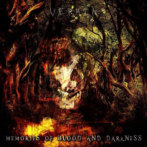 Memories of Blood and Darkness