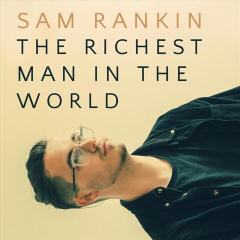 The Richest Man in the World
