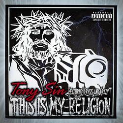 This Is My Religion (feat. Krys!s & Crazy T)