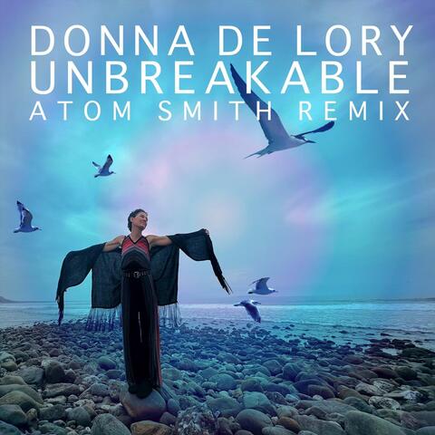 Unbreakable (Atom Smith Remix)