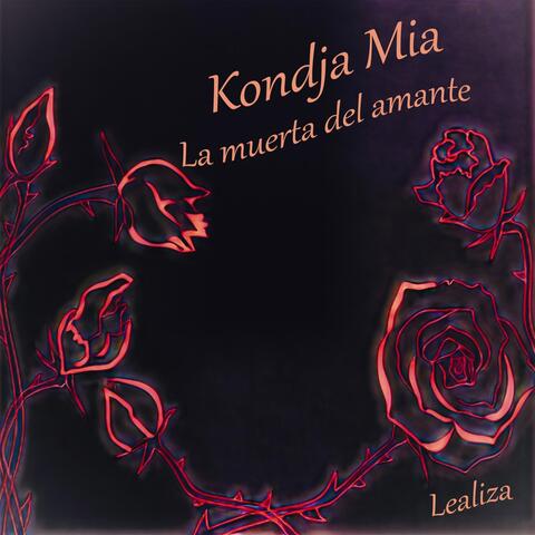Kondja Mia: La muerta del amante