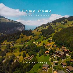 Come Home (Piano Version)