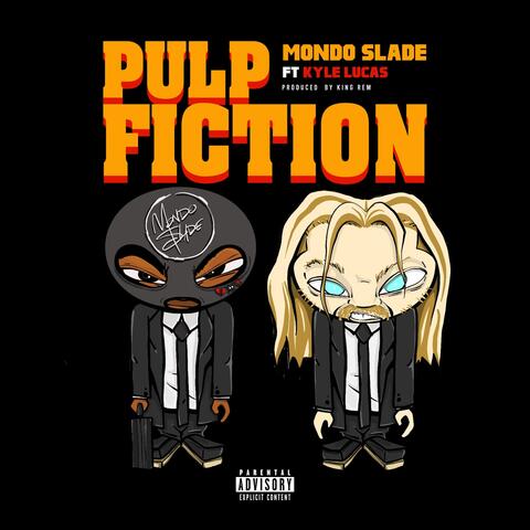Pulp Fiction (feat. Kyle Lucas)