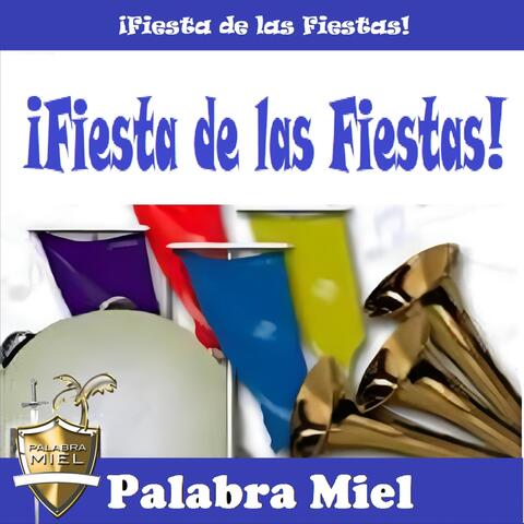 ¡Fiesta de las Fiestas! (En Vivo)