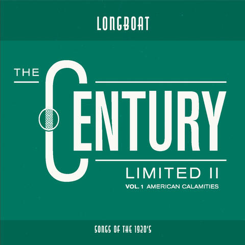 The Century Limited II, Vol. 1: American Calamities