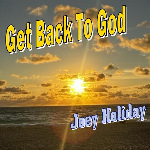 Get Back to God