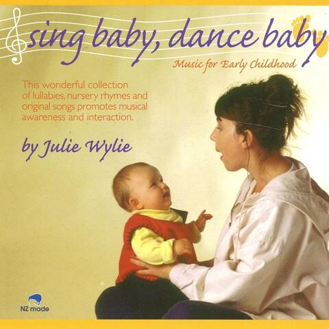 Sing Baby, Dance Baby