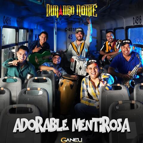 Adorable Mentirosa