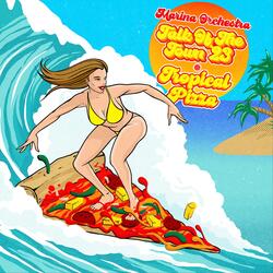 Tropical Pizza (Single)