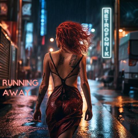Running Away