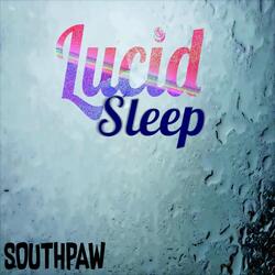 Lucid Sleep