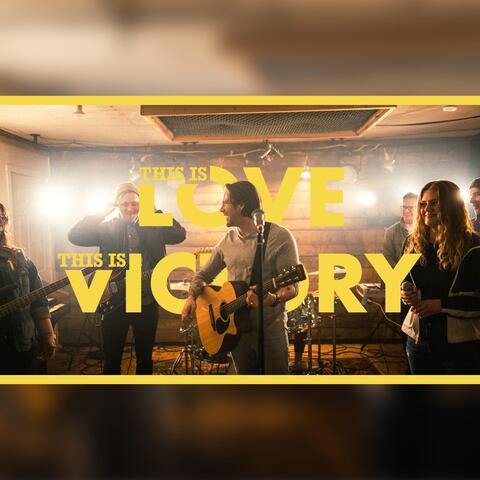 This Is Love / This Is Victory