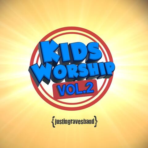 Kids Worship, Vol. 2
