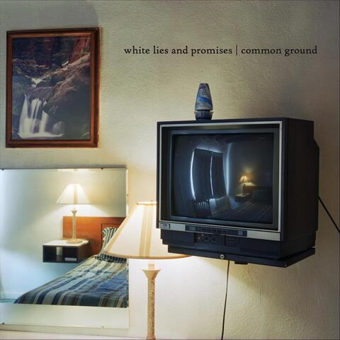 White Lies and Promises