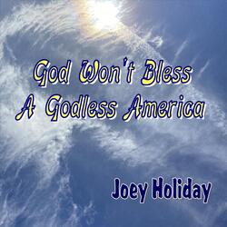 God Won't Bless a Godless America