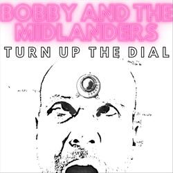 Turn Up the Dial