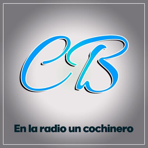 En la radio un cochinero