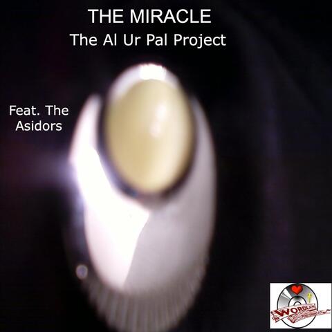 The Miracle (feat. The Asidors)