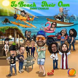To Beach Their Own