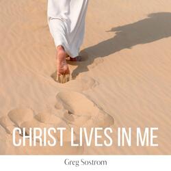 Christ Lives in Me