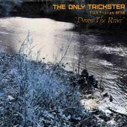 Down The River