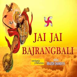 Jai Jai Bajrangbali