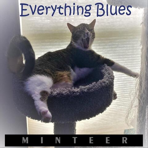 Everything Blues