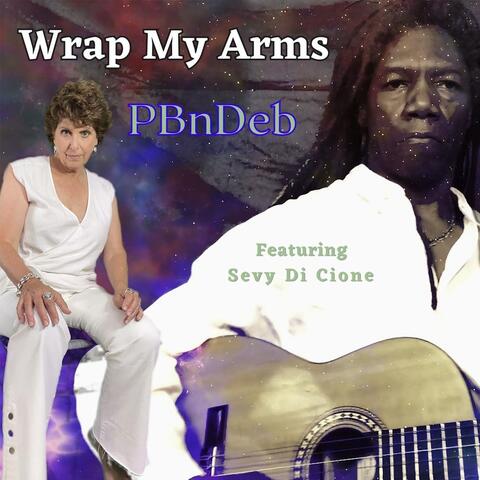 Wrap My Arms
