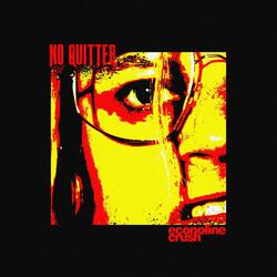 No Quitter