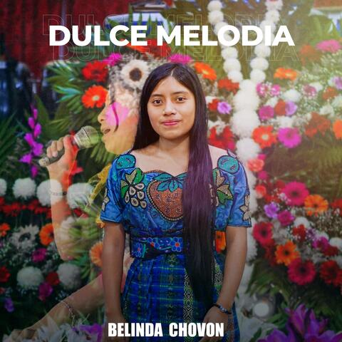 Dulce Melodia