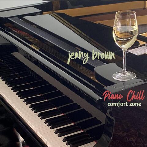 Piano Chill Comfort Zone
