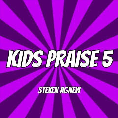 Kids Praise 5