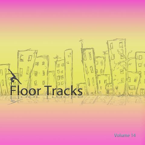 Floor Tracks, Vol. 14